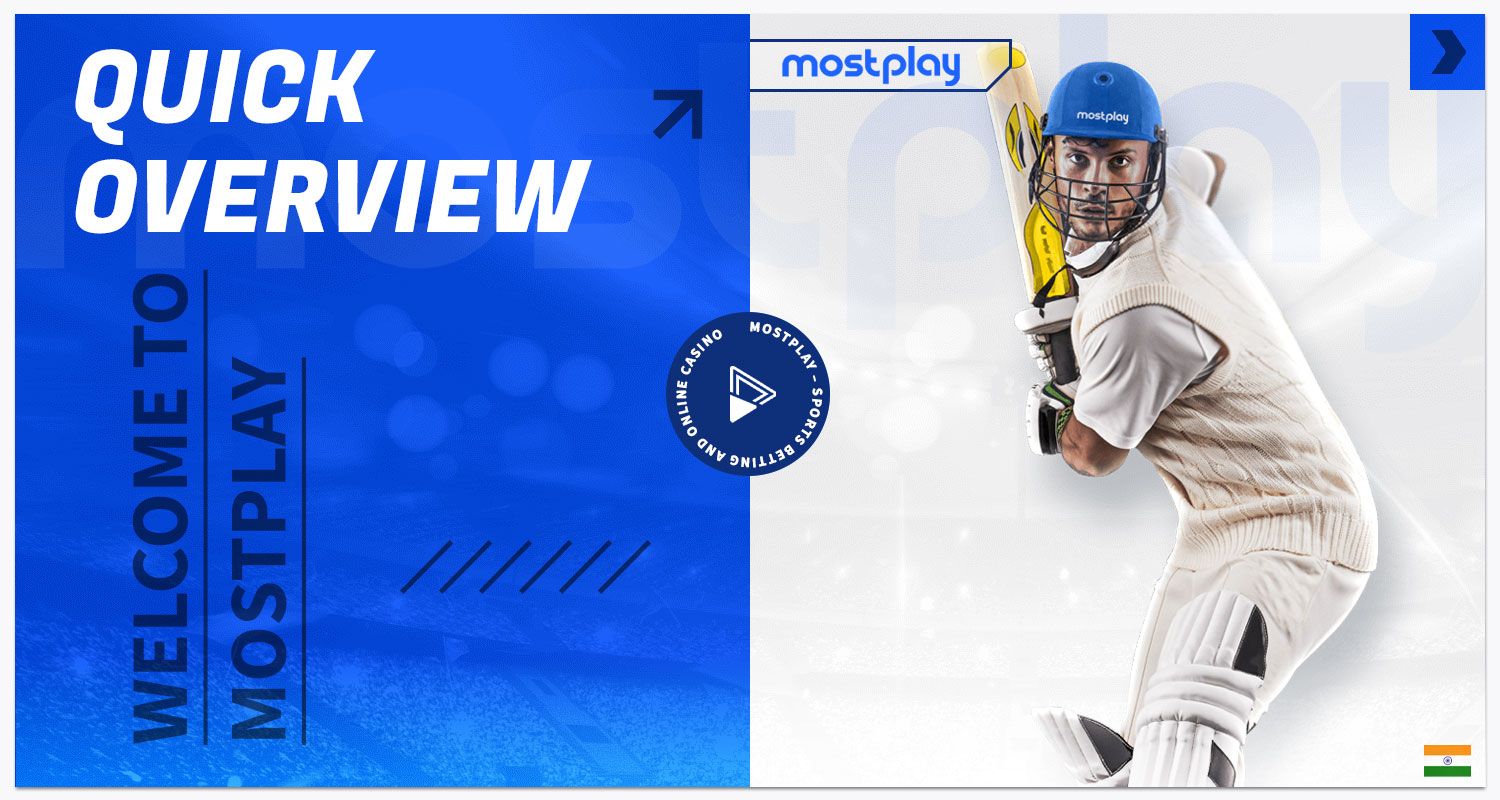 A detailed description of the Mostplay bookmaker in India.